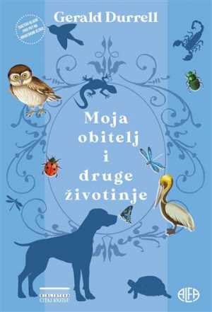 MOJA OBITELJ I DRUGE ŽIVOTINJE