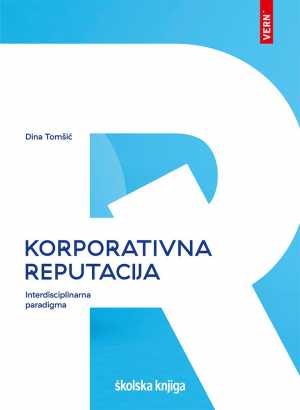 KORPORATIVNA REPUTACIJA - interdisciplinarna paradigma