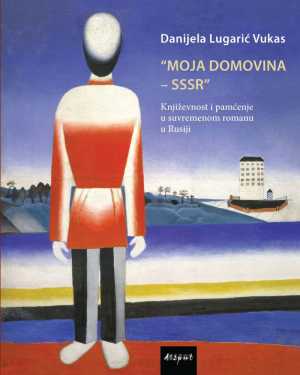 MOJA DOMOVINA - SSSR