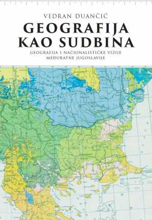 GEOGRAFIJA KAO SUDBINA