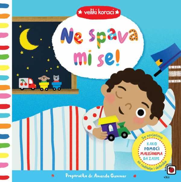 VELIKI KORACI - NE SPAVA MI SE!