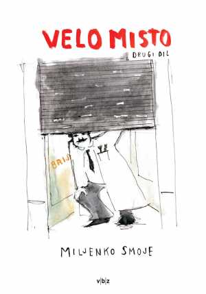 KRONIKA O VELOM MISTU - DRUGI DIL