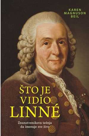 ŠTO JE VIDIO LINNE