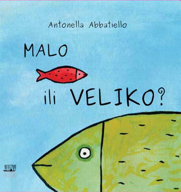 MALO ILI VELIKO