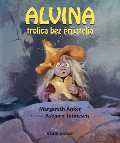 ALVINA, TROLICA BEZ PRIJATELJA