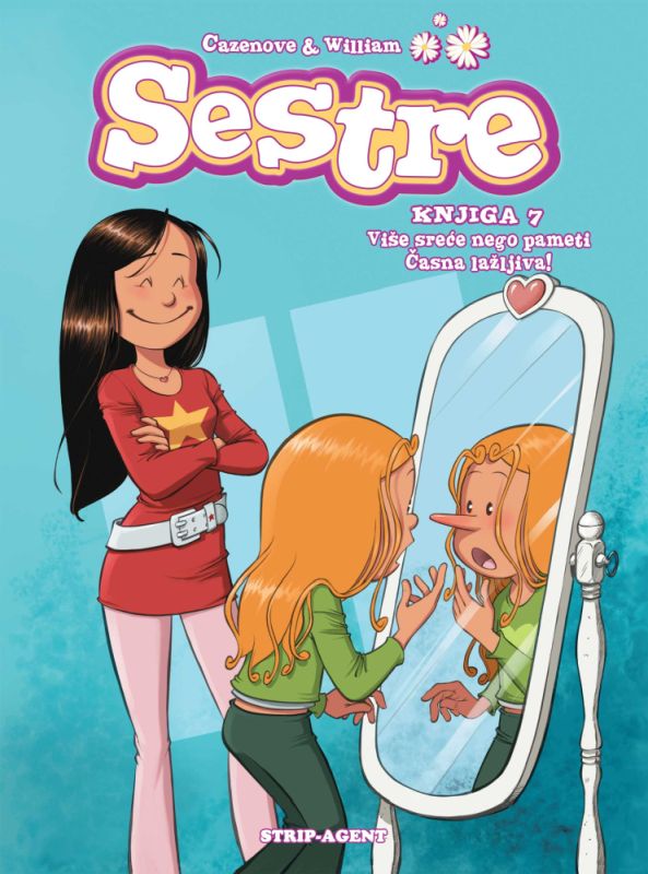 SESTRE KNJIGA 7: VIŠE SREĆE NEGO PAMETI / ČASNA LAŽLJIVA!