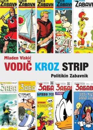 VODIČ KROZ STRIP - POLITIKIN ZABAVNIK