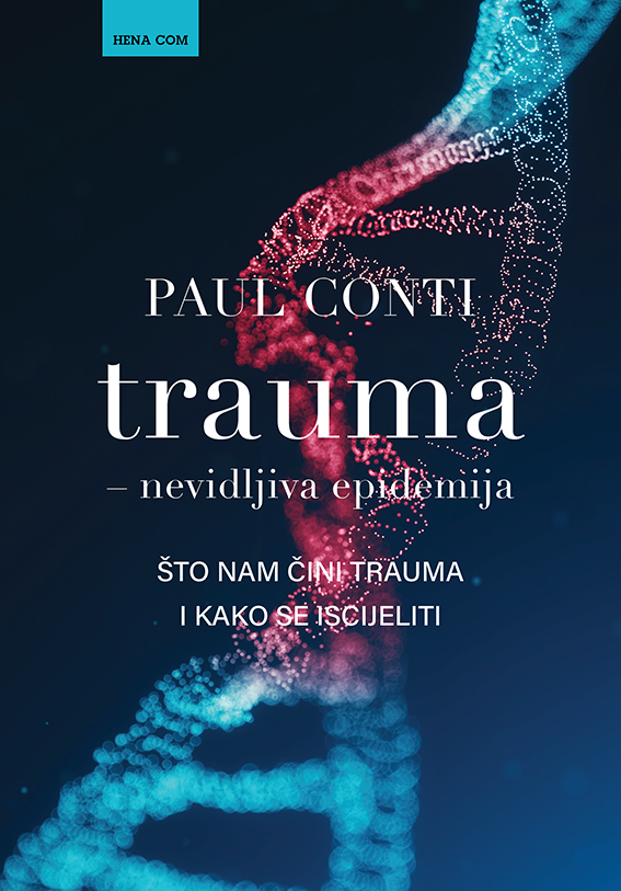 TRAUMA - NEVIDLJIVA EPIDEMIJA