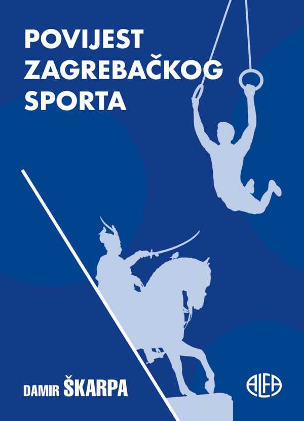 POVIJEST ZAGREBAČKOG SPORTA