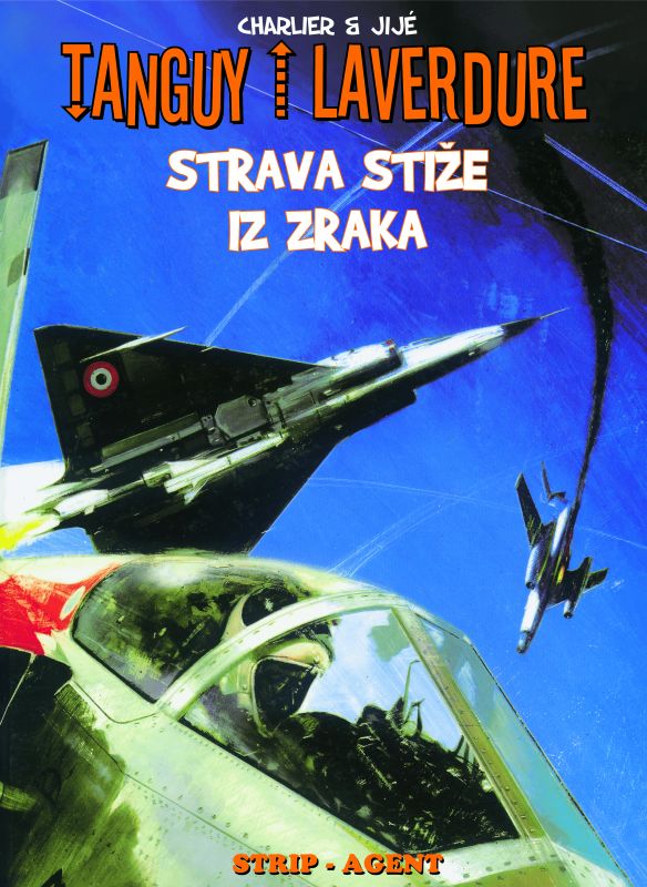 TANGUY I LAVERDURE 6: STRAVA STIŽE IZ ZRAKA