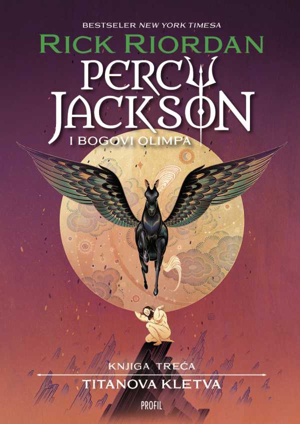 PERCY JACKSON I BOGOVI OLIMPA 3: TITANOVA KLETVA