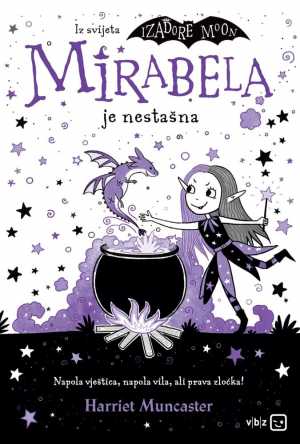 MIRABELA JE NESTAŠNA