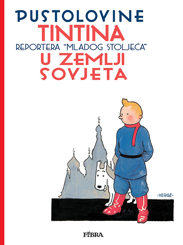 TINTIN 1: TINTIN U ZEMLJI SOVJETA