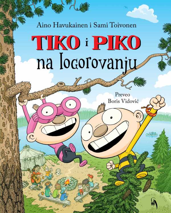 TIKO I PIKO NA LOGOROVANJU