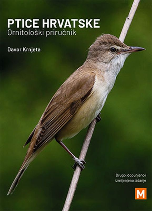 PTICE HRVATSKE - ORNITOLOŠKI PRIRUČNIK