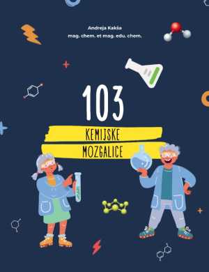 103 KEMIJSKE MOZGALICE