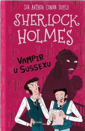 SHERLOCK HOLMES 8: VAMPIR U SUSSEXU