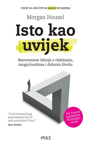 ISTO KAO UVIJEK