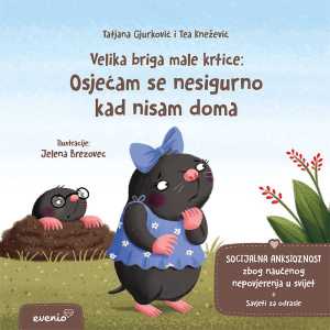 VELIKA BRIGA MALE KRTICE: OSJEĆAM SE NESIGURNO KAD NISAM DOMA