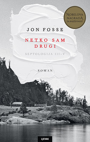 SEPTOLOGIJA III-V: NETKO SAM DRUGI