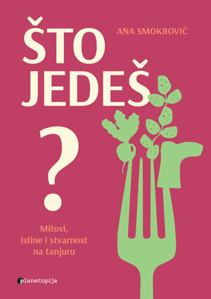 ŠTO JEDEŠ?