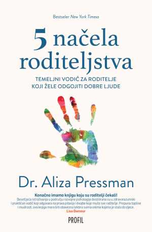 5 NAČELA RODITELJSTVA