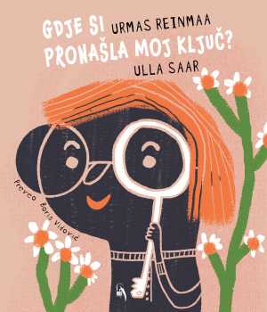 GDJE SI PRONAŠLA MOJ KLJUČ?