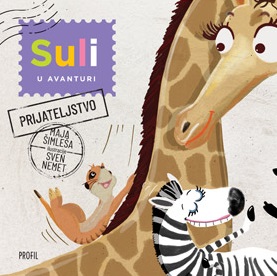 SULI U AVANTURI 1: PRIJATELJSTVO