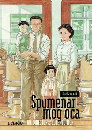 SPOMENAR MOG OCA: THE DIRECTOR’S CUT EDITION
