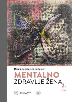 MENTALNO ZDRAVLJE ŽENA , 2.dio