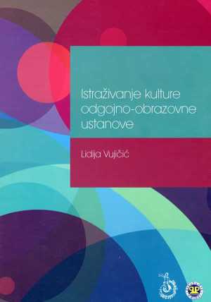 ISTRAŽIVANJE KULTURE ODGOJNO-OBRAZOVNE USTANOVE