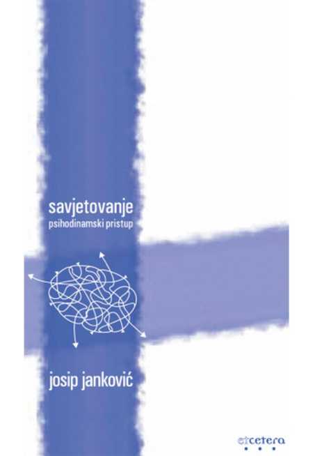 SAVJETOVANJE - PSIHODINAMSKI PRISTUP