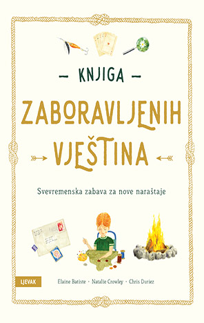 KNJIGA ZABORAVLJENIH VJEŠTINA
