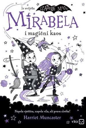 MIRABELA I MAGIČNI KAOS