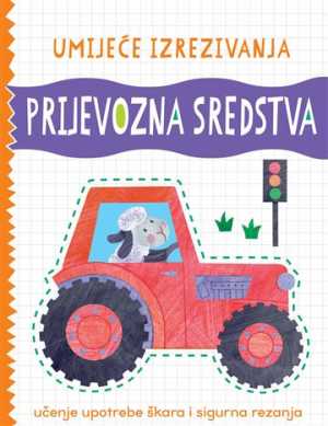 UMIJEĆE IZREZIVANJA: PRIJEVOZNA SREDSTVA