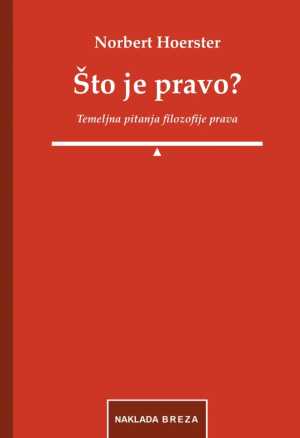 ŠTO JE PRAVO?