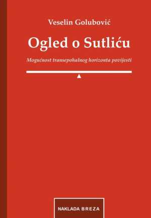 OGLED O SUTLIĆU