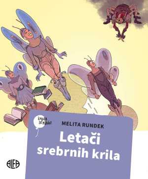 LETAČI SREBRNIH KRILA