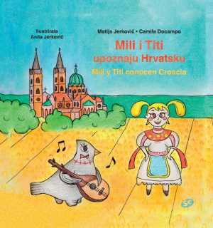 MILI I TITI UPOZNAJU HRVATSKU