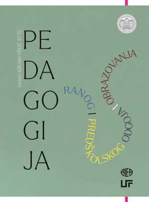 PEDAGOGIJA RANOG I PREDŠKOLSKOG ODGOJA I OBRAZOVANJA