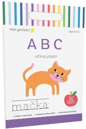 MALI GENIJALCI - ABC UČIMO PISATI