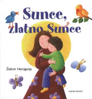 SUNCE, ZLATNO SUNCE
