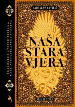 NAŠA STARA VJERA