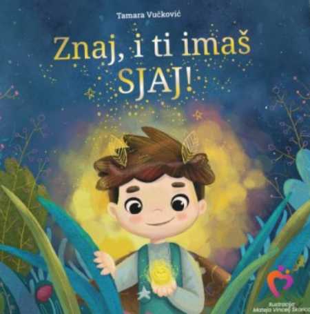 ZNAJ, I TI IMAŠ SJAJ!