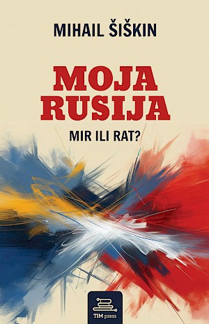 MOJA RUSIJA: MIR ILI RAT?