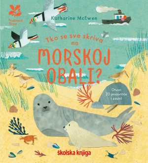 TKO SE SVE SKRIVA NA MORSKOJ OBALI?