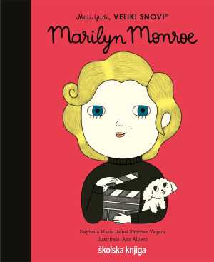 MALI LJUDI, VELIKI SNOVI: MARILYN MONROE