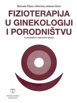 FIZIOTERAPIJA U GINEKOLOGIJI I PORODNIŠTVU