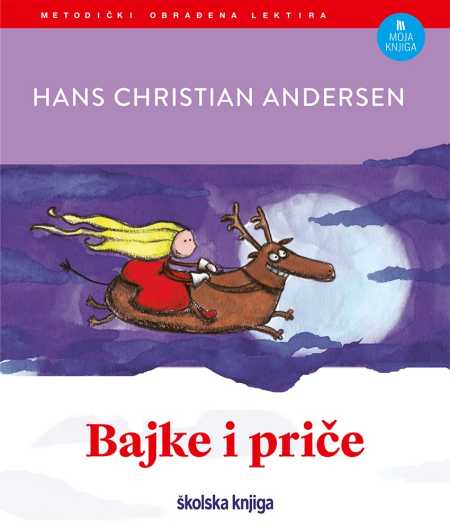 BAJKE I PRIČE – Carevo novo ruho, Djevojčica sa šibicama, Kraljevna na zrnu graška, Palčica, Postojani kositreni vojnik, Ružno pače, Slavuj, Svinjar, Snježna kraljica, Mala sirena