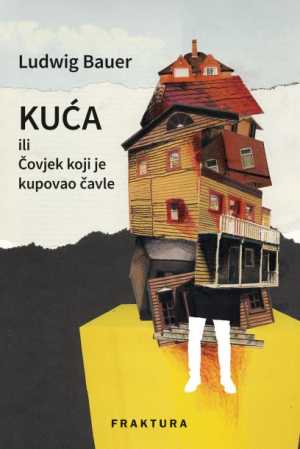 KUĆA ILI ČOVJEK KOJI JE KUPOVAO ČAVLE